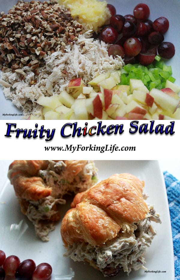 Ensalada de pollo con frutas. Cremoso, saludable y delicioso. Ideal para almuerzos para llevar. www.myforkinglife.com